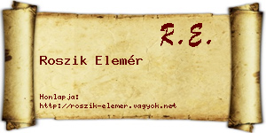 Roszik Elemér névjegykártya